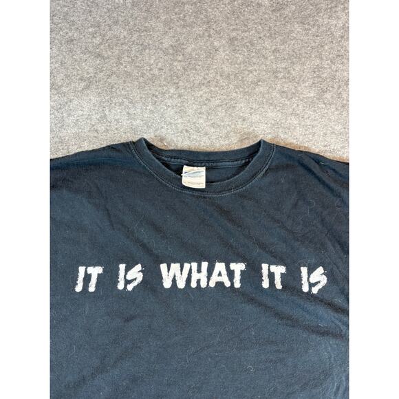 Vintage Y2K It Is What It Is Graphic Shirt Mens XL Black Cotton Statement Tee - Picture 2 of 5